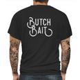 Butch Bait Mens Back Print T-shirt