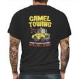 Camel Towing Funny Crude Tow Truck Recovery Workers Gift Mens Back Print T-shirt