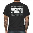 Camel Towing Pull It Out Mens Back Print T-shirt