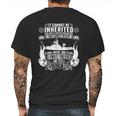 It Cannot Be Inherited Towboater Mens Back Print T-shirt