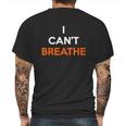 I Cant Breathe Orange Mens Back Print T-shirt