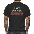 I Only Care About Gambling Slot Machine Casino Jackpot Lover Funny Mens Back Print T-shirt