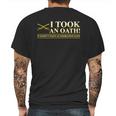 Cavalry Us Army I Took An Oath It Do Not Have An Expiration Date Mens Back Print T-shirt