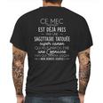 Ce Mec Est Deja Pris Par Une Sagittaire Tatouee Mens Back Print T-shirt