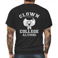 Clown College Alumni Graphic Design Printed Casual Daily Basic Mens Back Print T-shirt