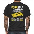 Cornhole Champion Gift Corn Hole Toss Boss Smack Talking Mens Back Print T-shirt