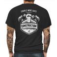 Couple More Days Construction We’Re Always Almost Done V10 Mens Back Print T-shirt