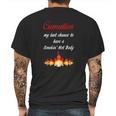 Cremation My Last Chance To Have A Smokin Hot Body - TheMens Back Print T-shirt