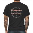 Croquetas And Cafe Con Leche Mens Back Print T-shirt