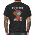 Dachshund Ew People Social Distancing Mens Back Print T-shirt