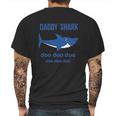 Daddy Shark And Baby Shark Dad Birthday Gifts Mens Back Print T-shirt