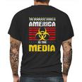 Deadliest In America Is The Media Toxic Fake News Mens Back Print T-shirt