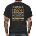 December 1974 45 Years Old 47Th Birthday Gifts Mens Back Print T-shirt