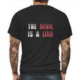 The Devil Is A Liar Mens Back Print T-shirt