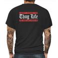 I Didnt Choose The Thug Life The Choose Life Chose Me Mens Back Print T-shirt