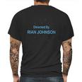 Directed By Rian Johnson Shirt Mens Back Print T-shirt