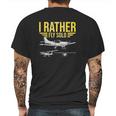 Distressed I Rather Fly Solo Funny Airplane Pilot Mens Back Print T-shirt