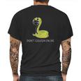 Dont Cough On Me Social Distancing Mens Back Print T-shirt