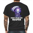 Dont Fear The Reaper Cute Chibi Reaper Mens Back Print T-shirt