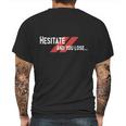 Dont Hesitate Mens Back Print T-shirt