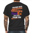 You Dont Need To Be Crazy To Work At Fedex They Will Train You Mens Back Print T-shirt