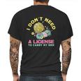 I Dont Need A License To Carry My 9Mm Crocheting Lover Mens Back Print T-shirt