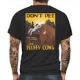 Dont Pet The Fluffy Cows Bison Buffalo Mens Back Print T-shirt