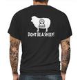 Dont Be A Sheep Illuminati Anti Nwo Mens Back Print T-shirt