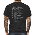 I Dont Have Time Enjoyable Gift 2022 Mens Back Print T-shirt