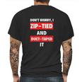 Dont Worry I Zip-Tied And Duct-Taped It - Funny Racecar Automotive Mens Back Print T-shirt