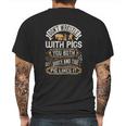 Don’T Wrestle With Pigs You Both Get Dirty And The Pig Likes It Mens Back Print T-shirt