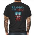 Dr Seuss Day Reading Is Our Thing Mens Back Print T-shirt