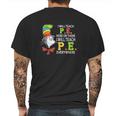 Dr Seuss I Will Teach Pe Here Or There Pe Everywhere Shirt Mens Back Print T-shirt