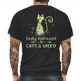 Easily Distracted By Cats And Weed Mens Back Print T-shirt