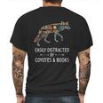 Easily Distracted By Coyotes Books Lover Gift Wolf Pup Mens Back Print T-shirt