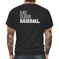 Eat Sleep Baseball Bold Text Baseball Tees By Chalktalk Sports Mens Back Print T-shirt