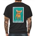 El Chihuahua Mexican Bingo Card Mens Back Print T-shirt