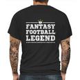 Fantasy Football Legend - Fantasy Football Shirt Mens Back Print T-shirt