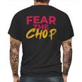 Fear The Chop Funny Braves Atlanta Baseball Quote Mens Back Print T-shirt