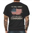 The Final Variant Is Called Communism Mens Back Print T-shirt