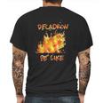 Fire Decadron Be Like Mens Back Print T-shirt