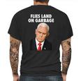 Flies Land On Garbage Mike Pence Debate Fly Mens Back Print T-shirt