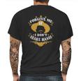 Forgive Me If I Dont Shake Hands Tombstone Mens Back Print T-shirt