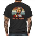 Fred Sanford You Big Dummy Retro Vintage Mens Back Print T-shirt