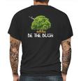 Funny Be The Bush Video Game Lover Gamer Mens Back Print T-shirt