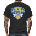 Funny Dad Patrol Dog Dad Mens Back Print T-shirt