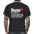 Funny Doctor Medical Med Student Mens Back Print T-shirt