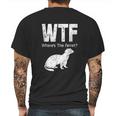 Funny Ferret Wtf Where Is The Ferret Gift Mens Back Print T-shirt