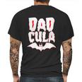 Funny Halloween Cute Halloween Dadcula Dracula Mens Back Print T-shirt