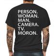 Funny Person Woman Man Camera Tv Moron Mens Back Print T-shirt